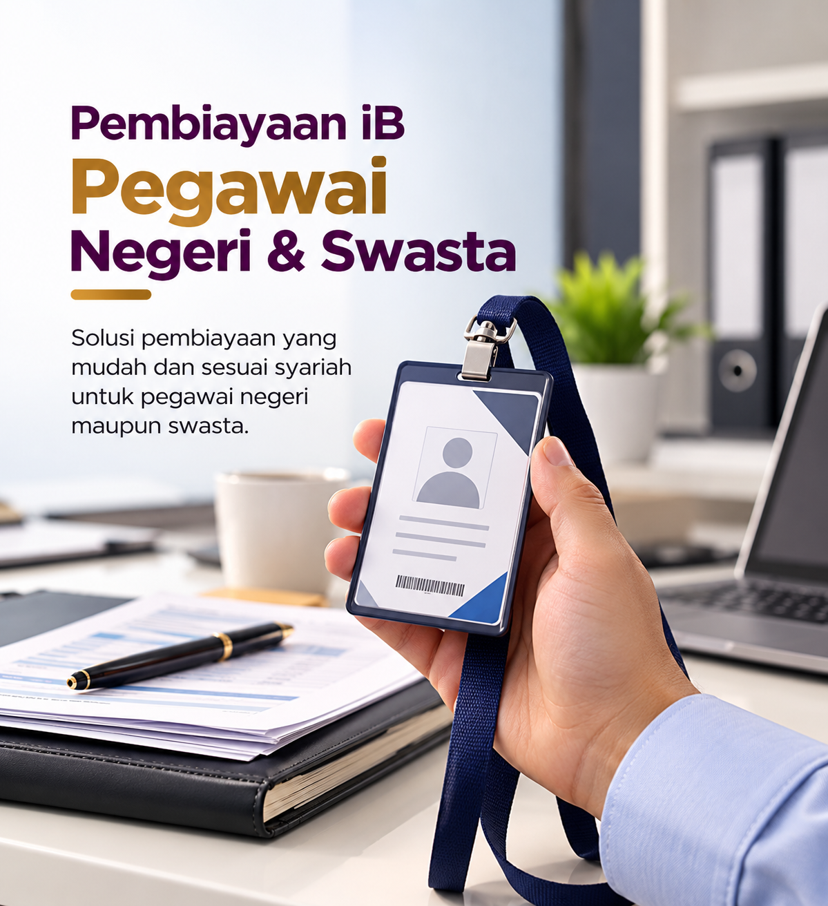 Pembiayaan iB Pegawai Negeri & Swasta
